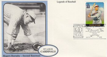 Issue:    USA Legends of Baseball Rogers Hornsby - Second Baseman First Day Cover Type:     First Day Cover Number of Stamps:      1 Stamps Denomination:    32 C Issue Date:     2000 Issued By:    United States Postal Service (USPS)